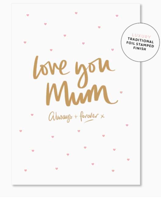 Love You Mum Always and Forever